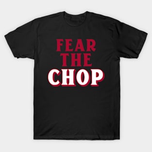 Fear The Chop Â€“ Baseball T-Shirt